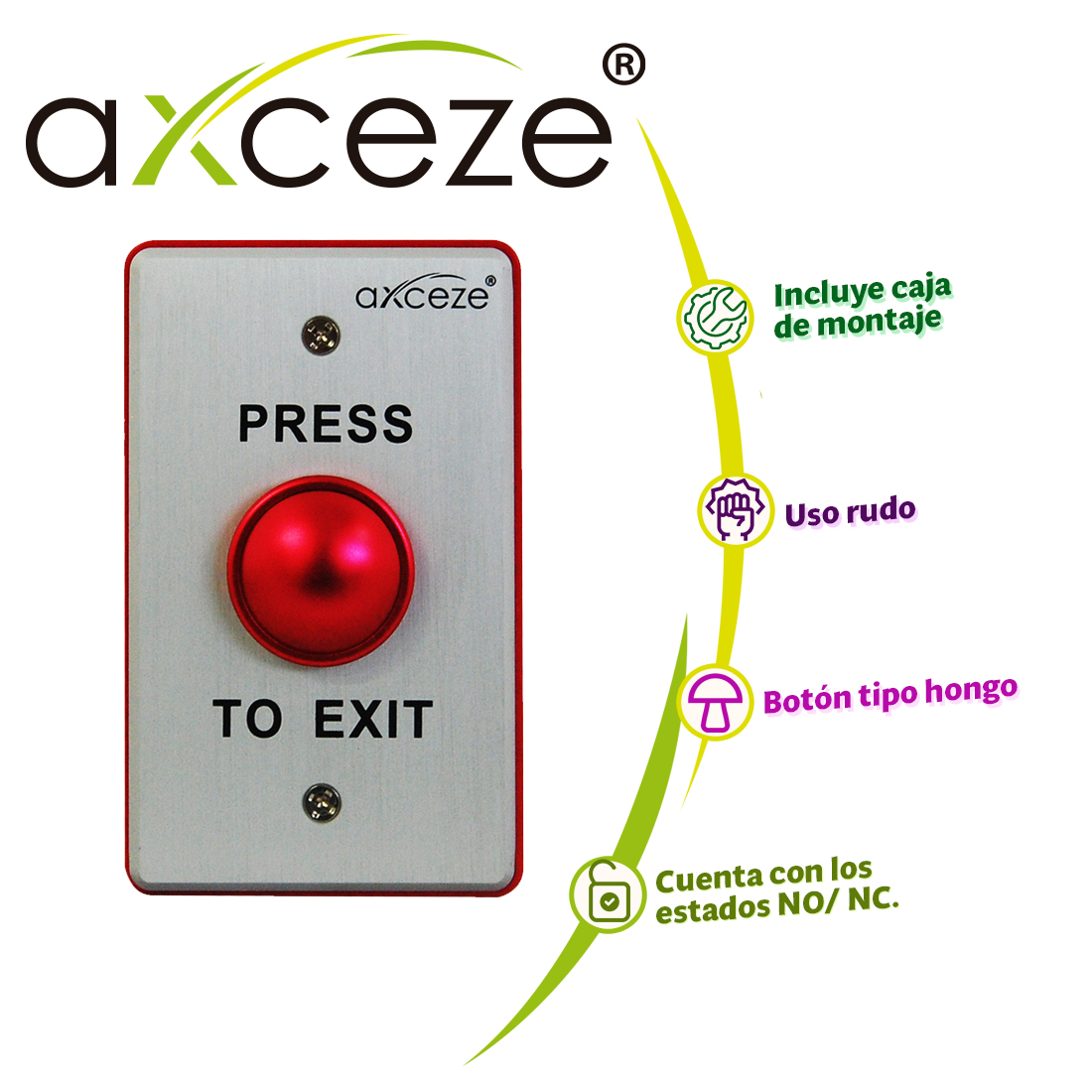 Imagen de BOTON LIBERADOR  PUSH TIPO HONGO AXCEZE AX-B70R  EN ALUMINIO CUENTA CON LOS ESTADOS NO, NC